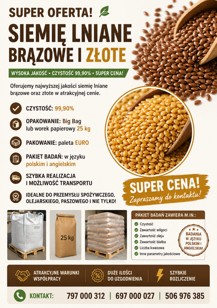 Siemię lniane brązowe i złote ilość 100-1000 t